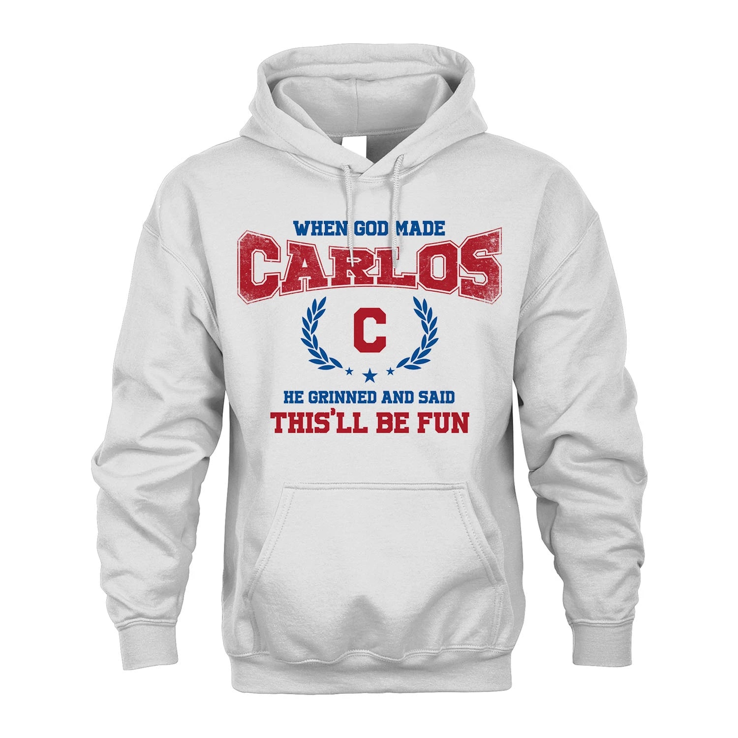 When God Made He Grinned And Said This'll Be Fun Shirt CARLOS M1-12