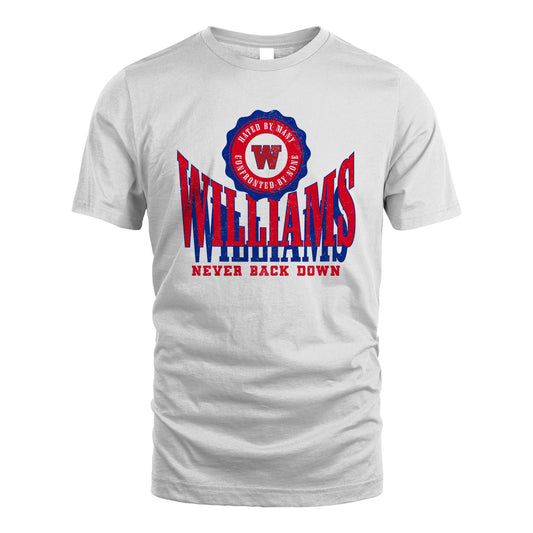 Your Name Never Back Down Shirt WILLIAMS M1-33