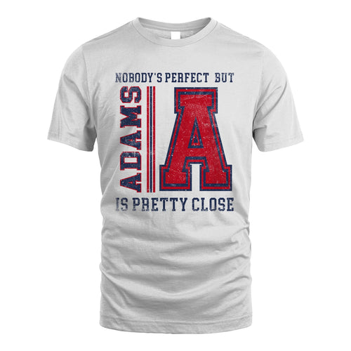 Nobody's Perfect, But Your Name Is Pretty Close ADAMS M1-21