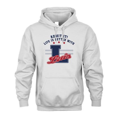 Admit It Life Is Better With Your Name Custom Shirt LUIS M1-20