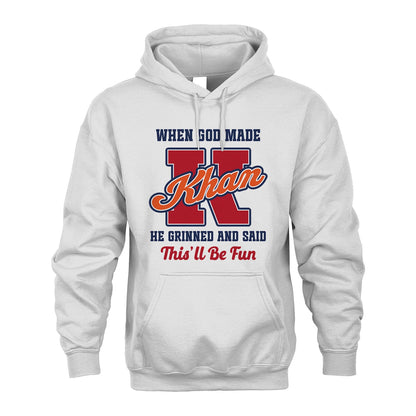 God Made Your Name Custom Shirt KHAN M1-16