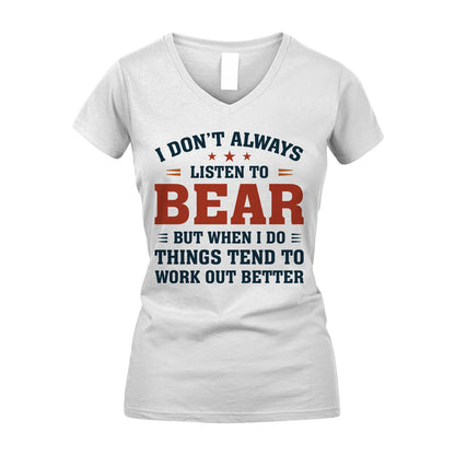 I Don't Always Listen To... BEAR M1-2