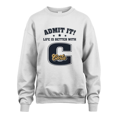 Life Is Better With Your Name Shirt COSTA M1-17