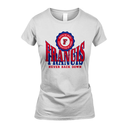 Your Name Never Back Down Shirt FRANCIS M1-33