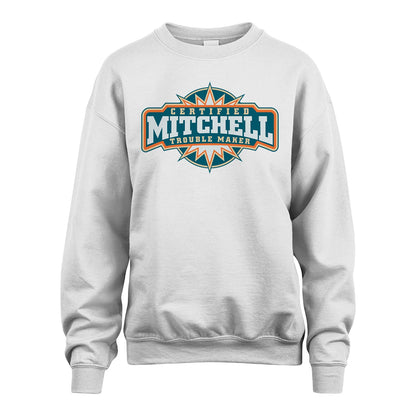 Certified Your Name Trouble Maker Shirt MITCHELL M1-36