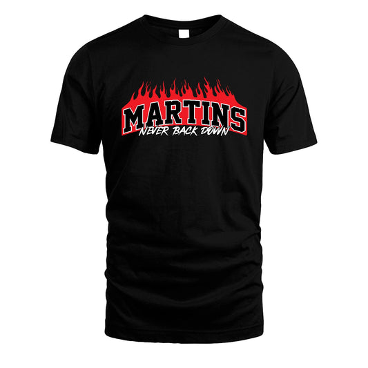 Never Back Down Your Name With Fire Shirt MARTINS M1-37