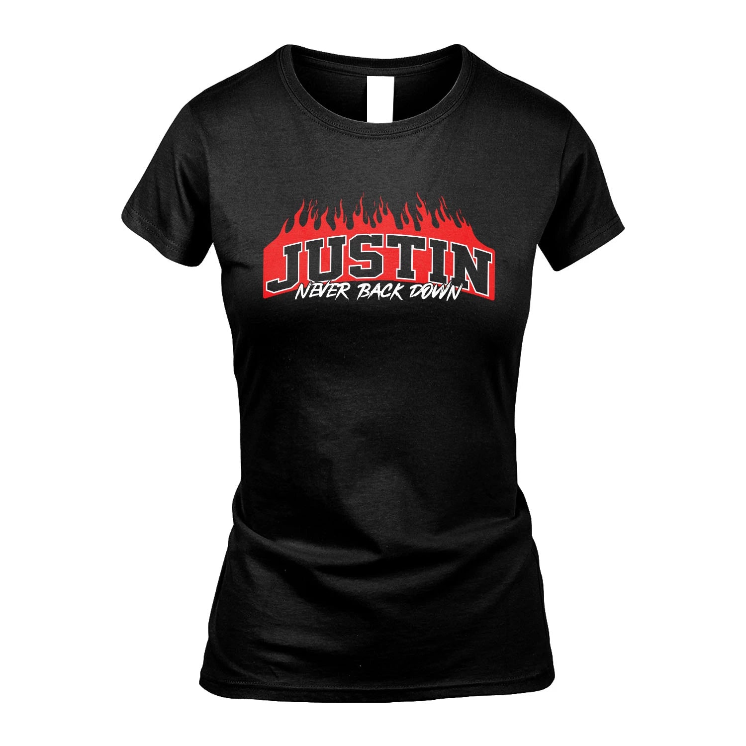 Never Back Down Your Name With Fire Shirt JUSTIN M1-37