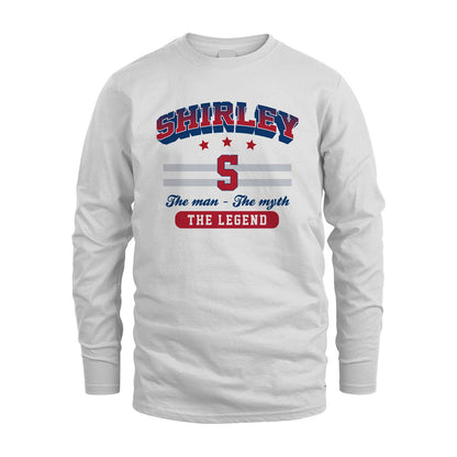 The Man The Myth The Legend With Your Name Shirt SHIRLEY M1-35