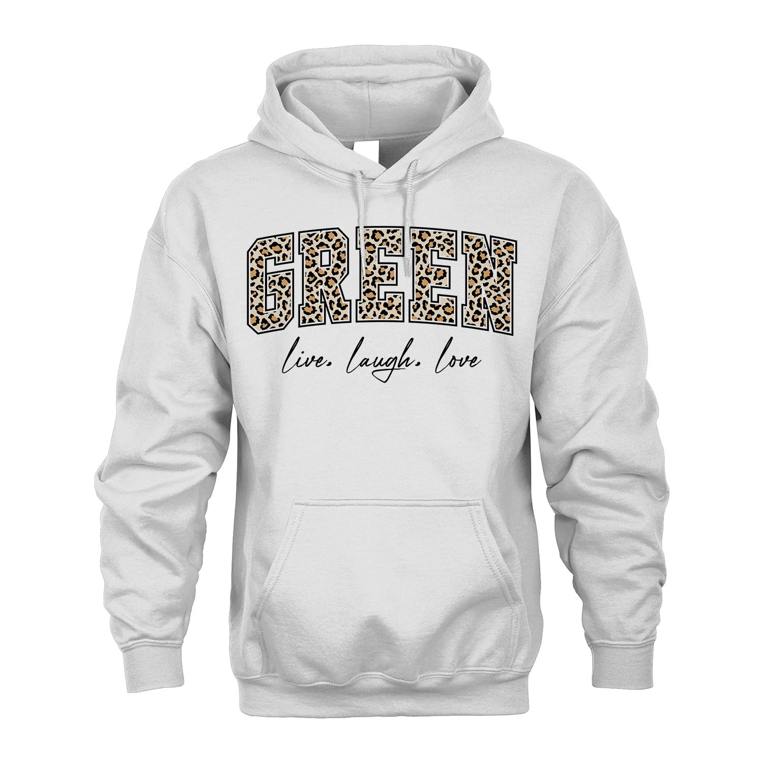 Live Laugh Love Custom Name With Leopard Pattern Shirt GREEN M1-13