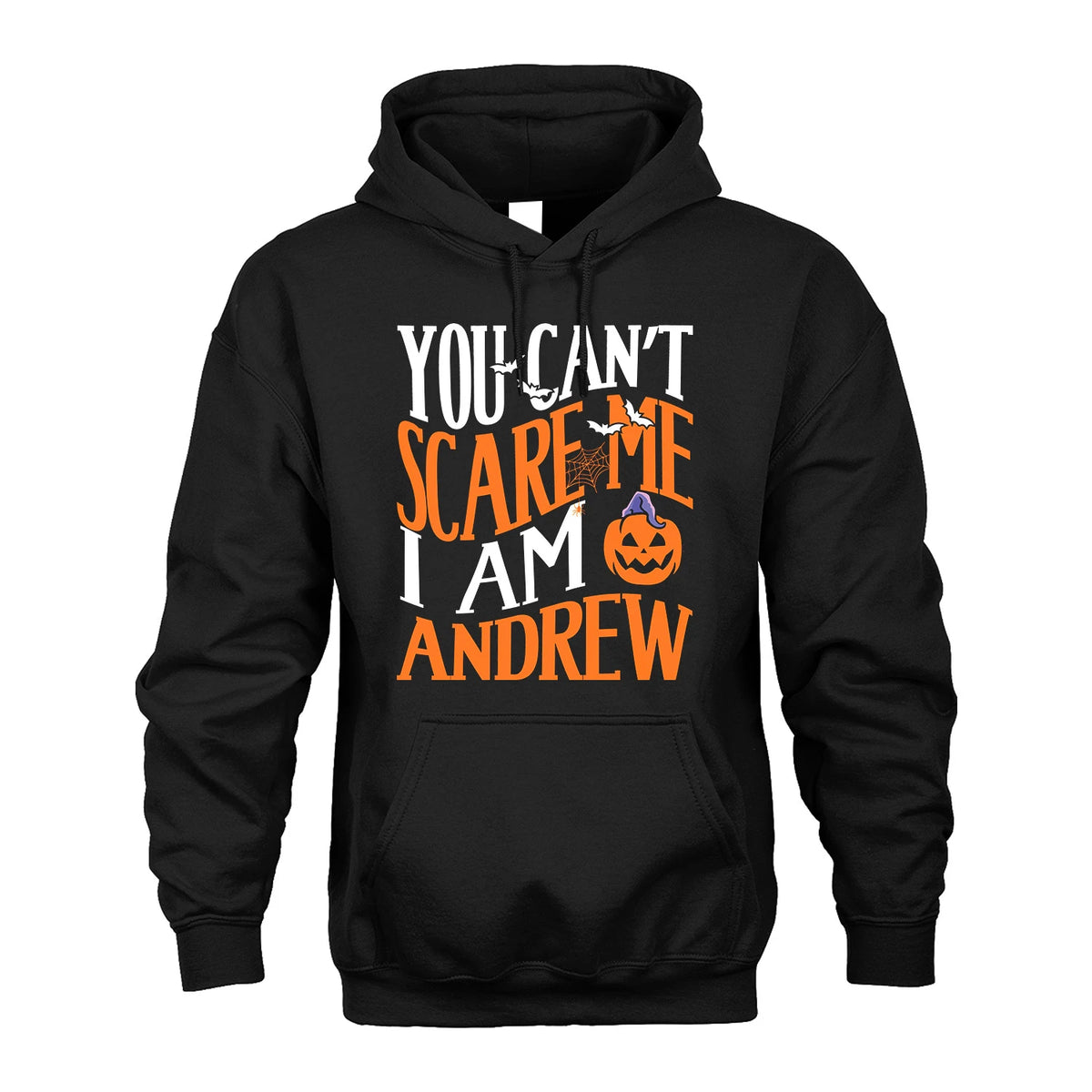 You Can't Scare Me I Am Funny Halloween Shirt ANDREW M1-45