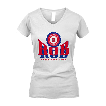 Your Name Never Back Down Shirt ROB M1-33