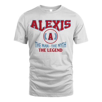 The Man The Myth The Legend Jet Style Shirt ALEXIS M1-9