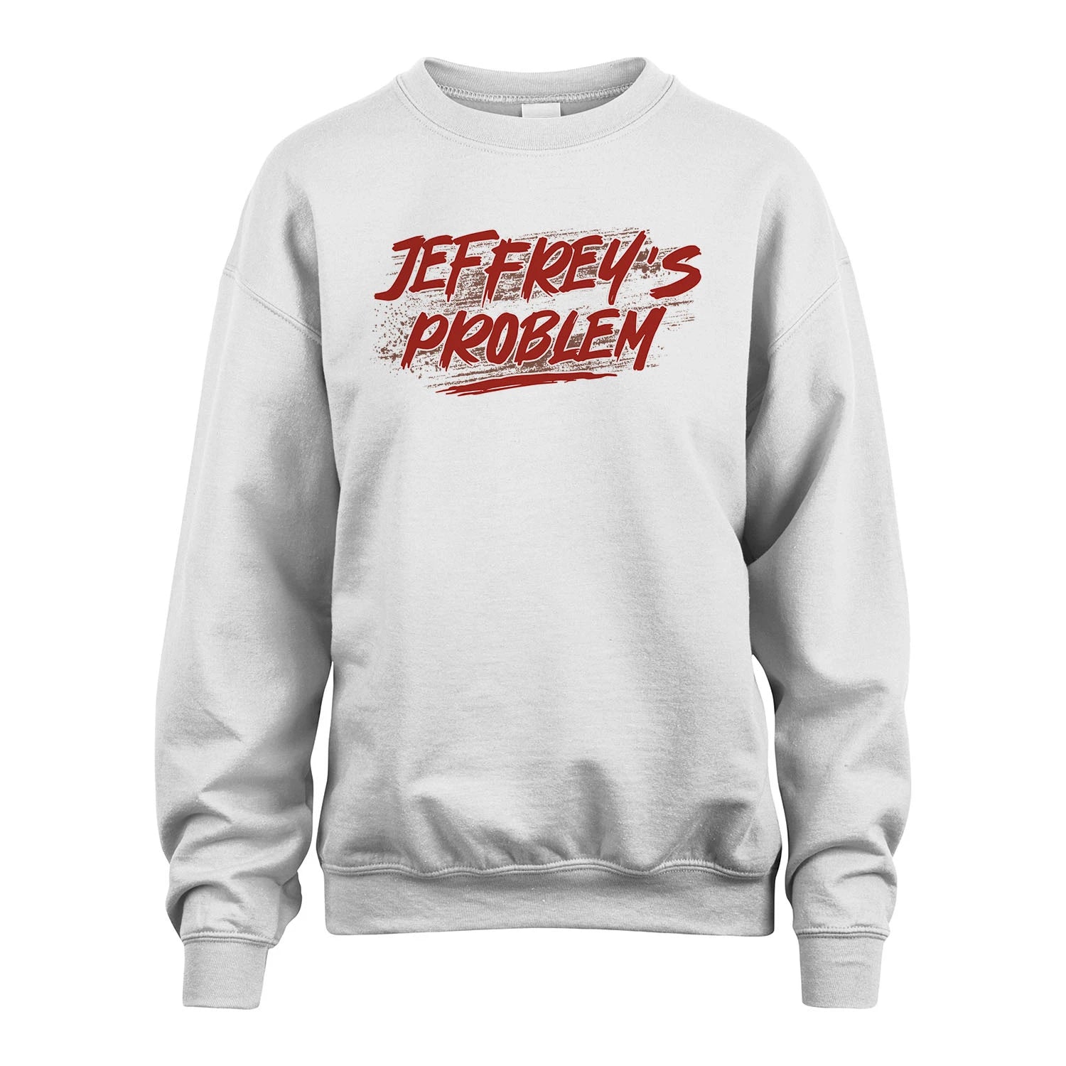 Someone's Problem Funny Shirt JEFFREY M1-5