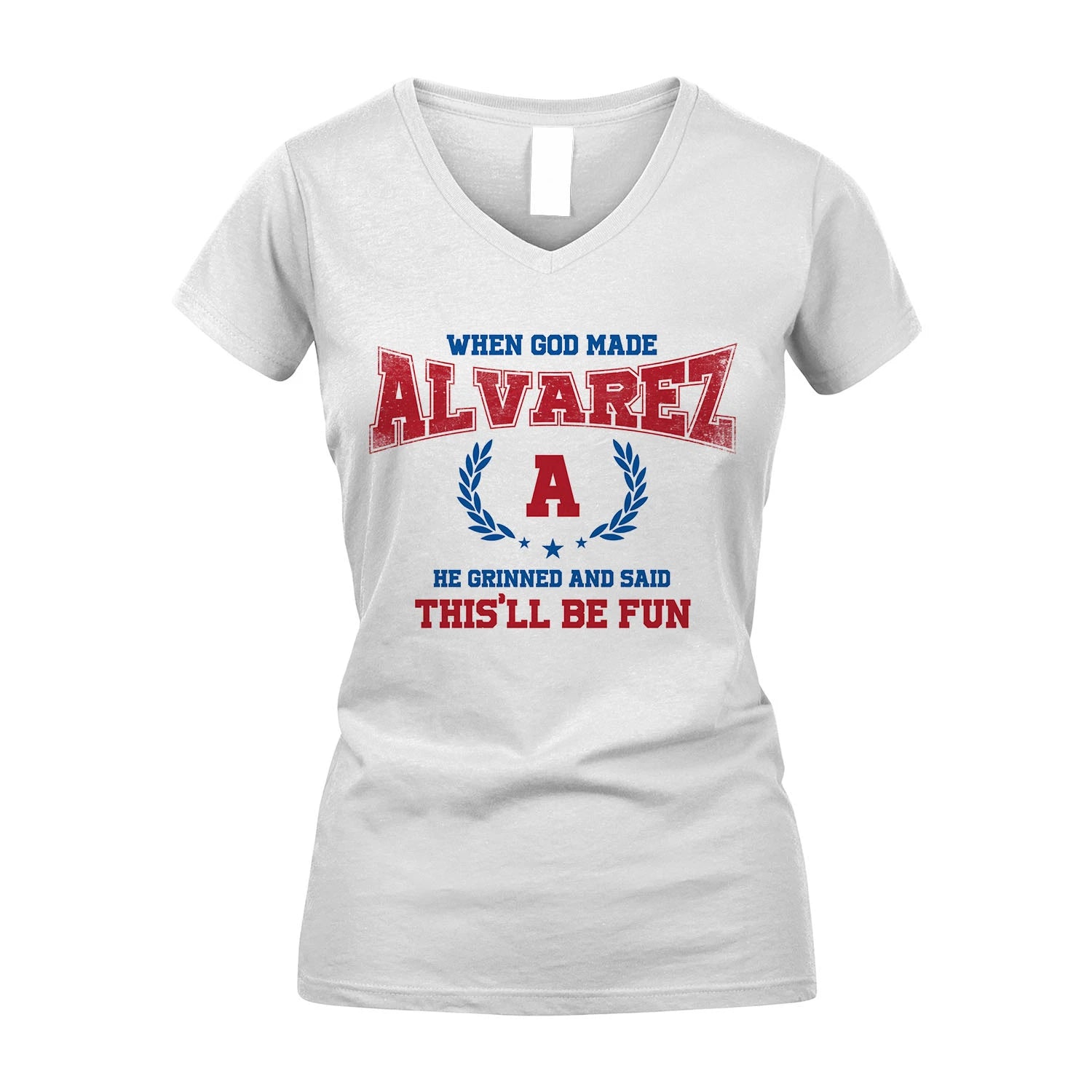 When God Made He Grinned And Said This'll Be Fun Shirt ALVAREZ M1-12