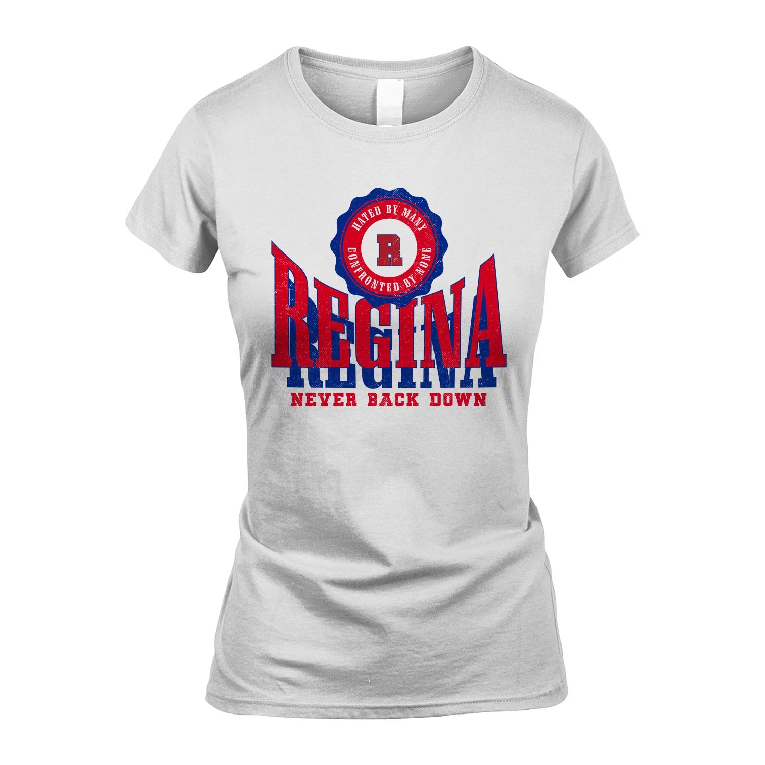 Your Name Never Back Down Shirt REGINA M1-33