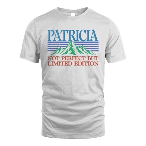 Your Name Not Perfect But Limited Edition Vintage Shirt PATRICIA M1-38