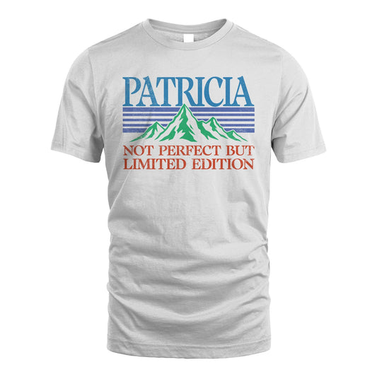 Your Name Not Perfect But Limited Edition Vintage Shirt PATRICIA M1-38