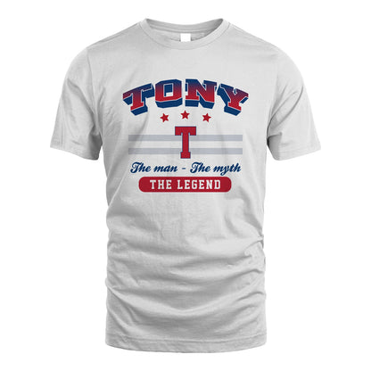 The Man The Myth The Legend With Your Name Shirt TONY M1-35