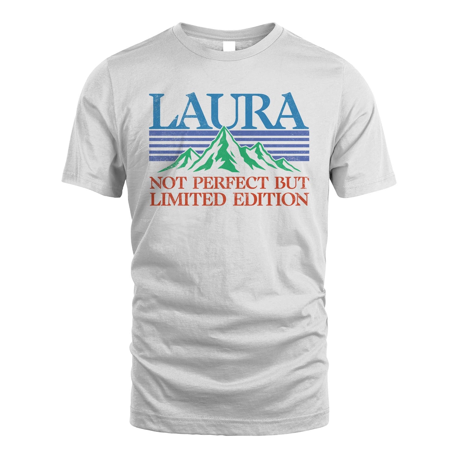 Your Name Not Perfect But Limited Edition Vintage Shirt LAURA M1-38