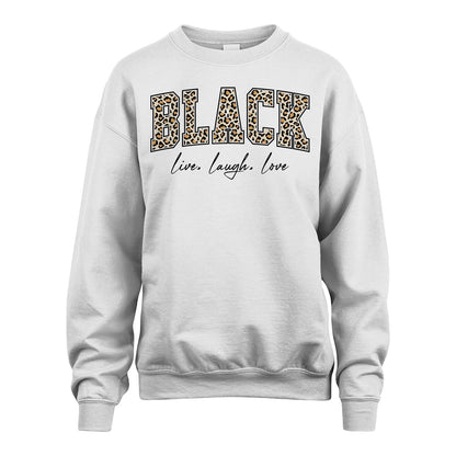 Live Laugh Love Custom Name With Leopard Pattern Shirt BLACK M1-13