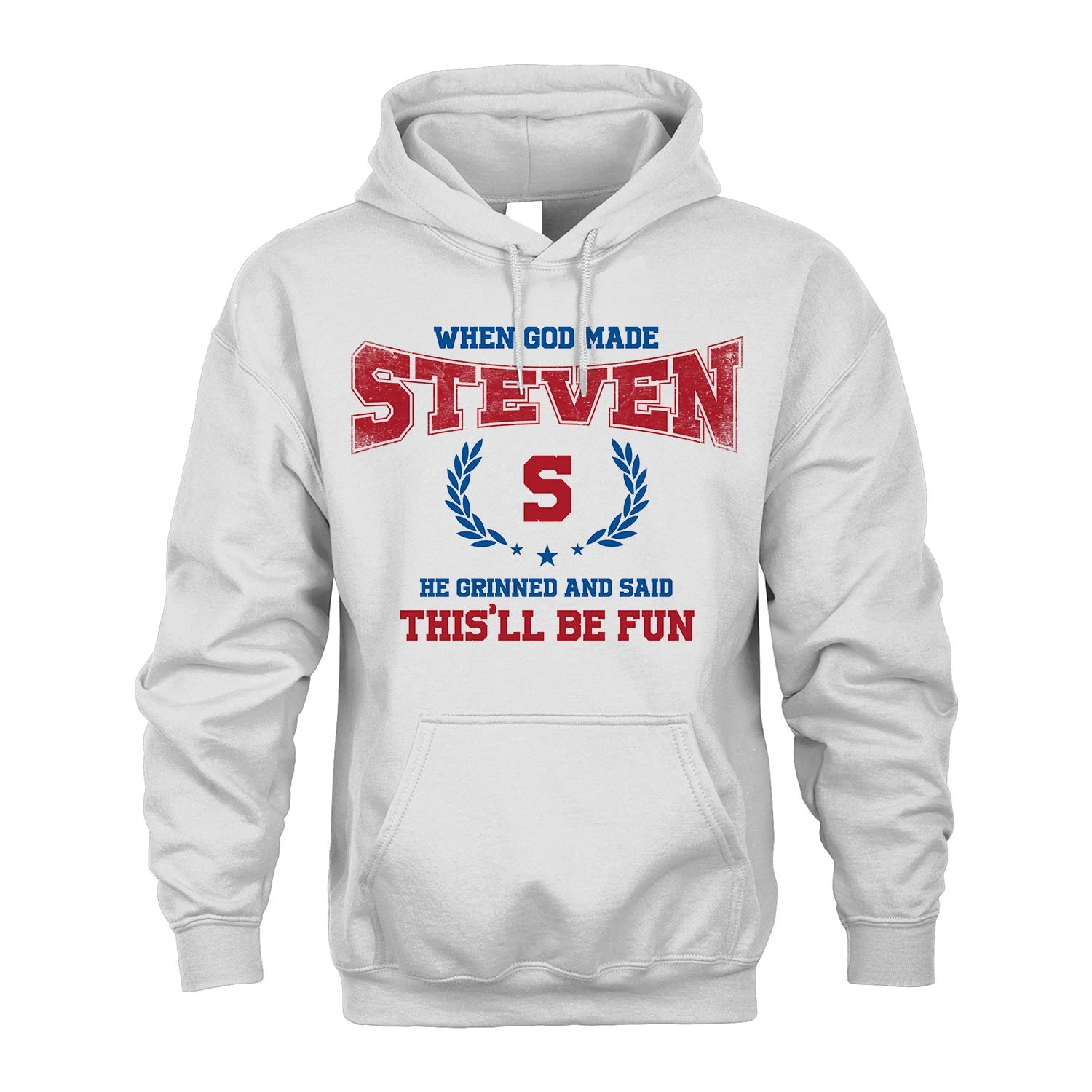 When God Made He Grinned And Said This'll Be Fun Shirt STEVEN M1-12