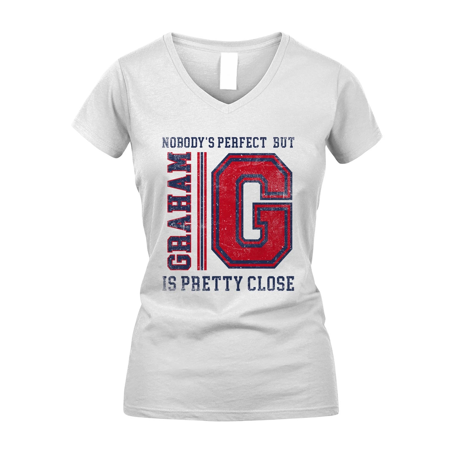 Nobody's Perfect, But Your Name Is Pretty Close GRAHAM M1-21