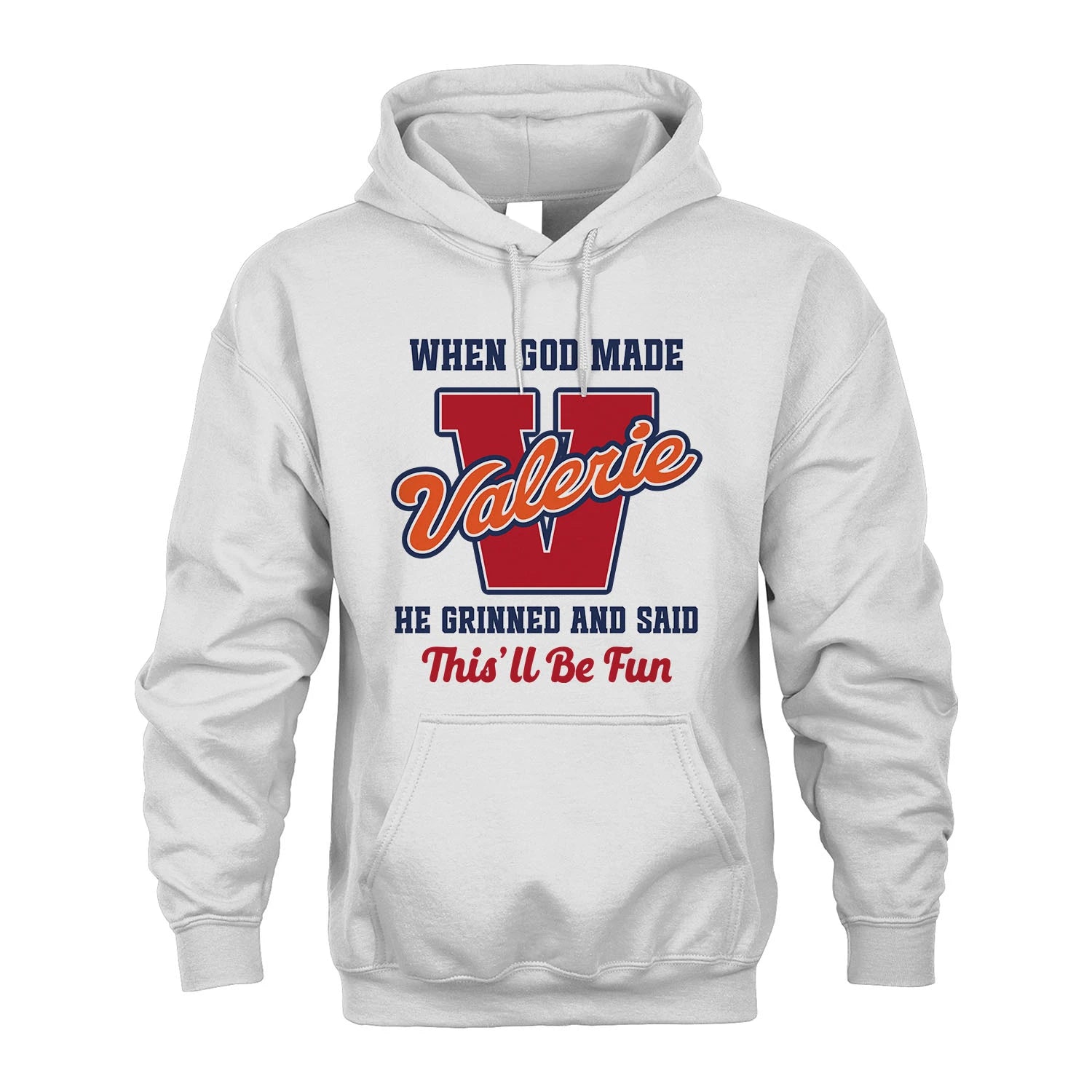 God Made Your Name Custom Shirt VALERIE M1-16