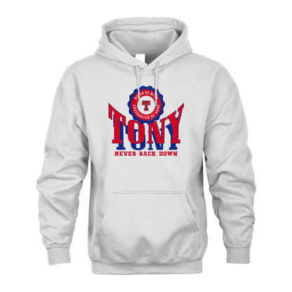 Your Name Never Back Down Shirt TONY M1-33