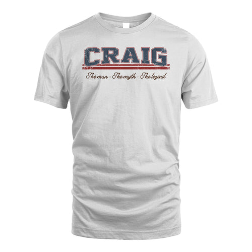 The Man The Myth The Legend Vintage Shirt CRAIG M1-6