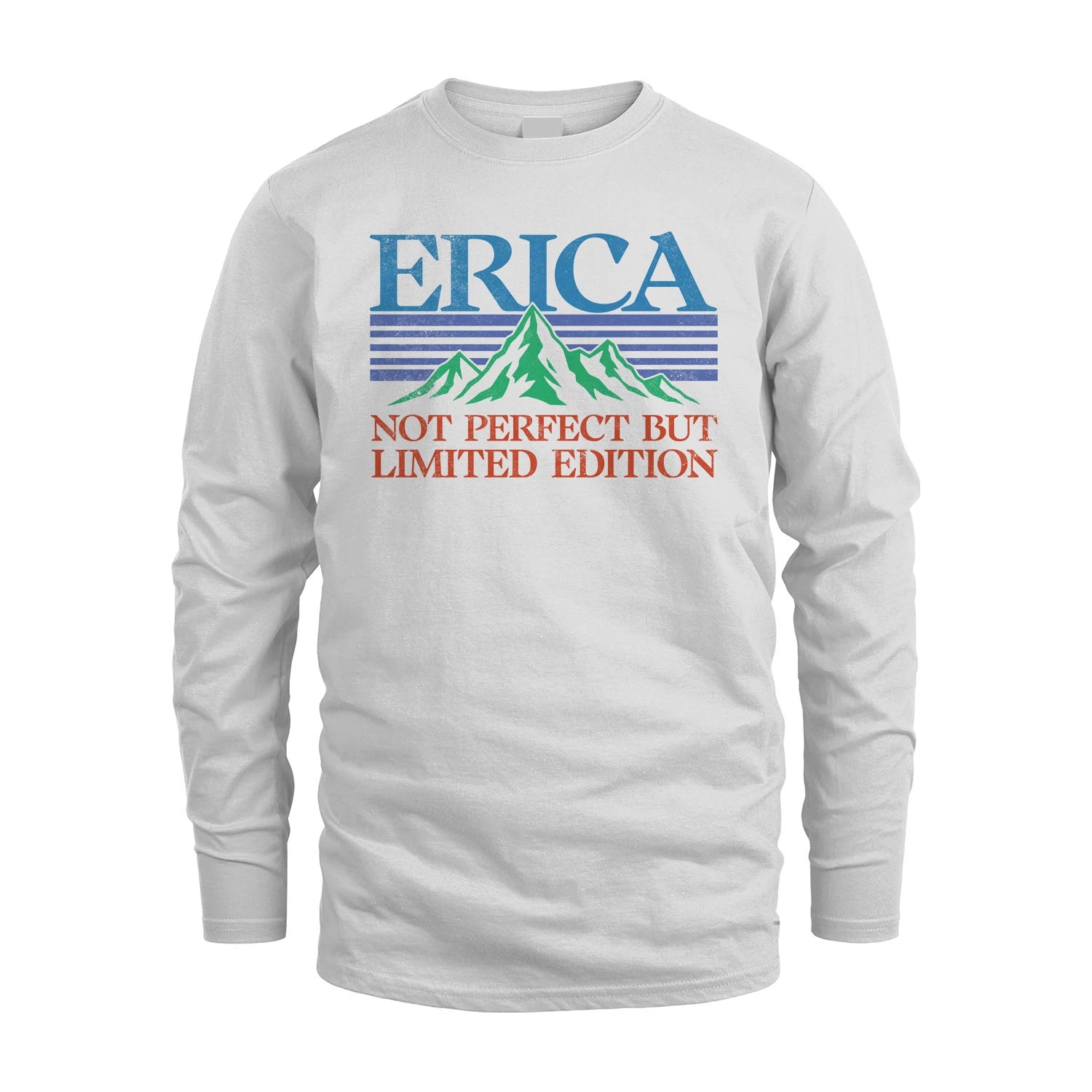 Your Name Not Perfect But Limited Edition Vintage Shirt ERICA M1-38