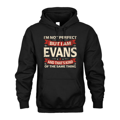 EVANS 13K1-566 I'm Not Perfect But I Am...