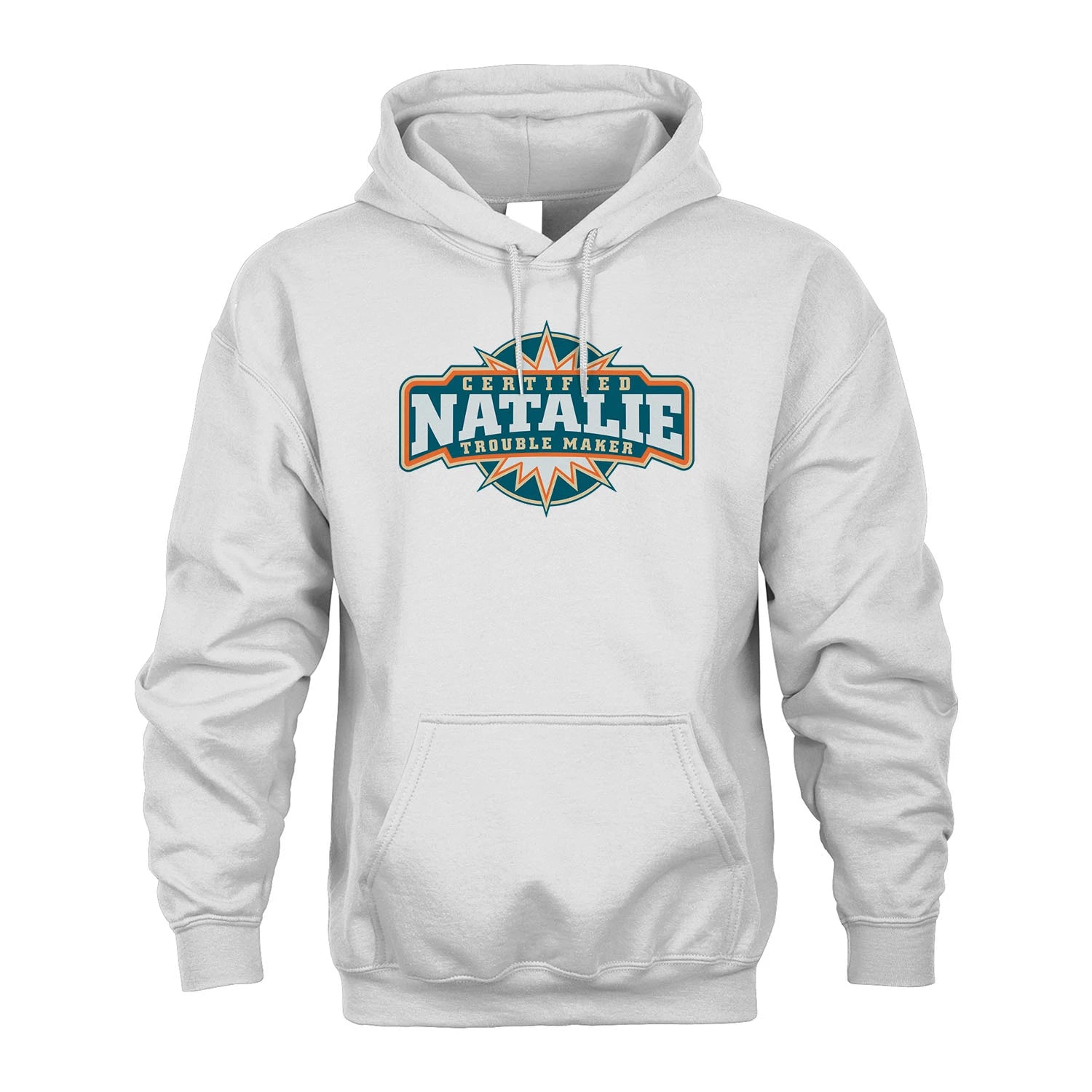 Certified Your Name Trouble Maker Shirt NATALIE M1-36