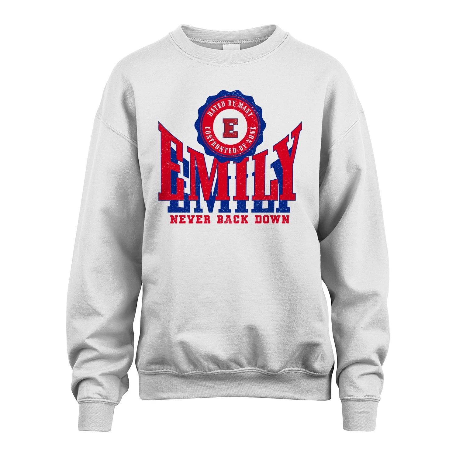 Your Name Never Back Down Shirt EMILY M1-33
