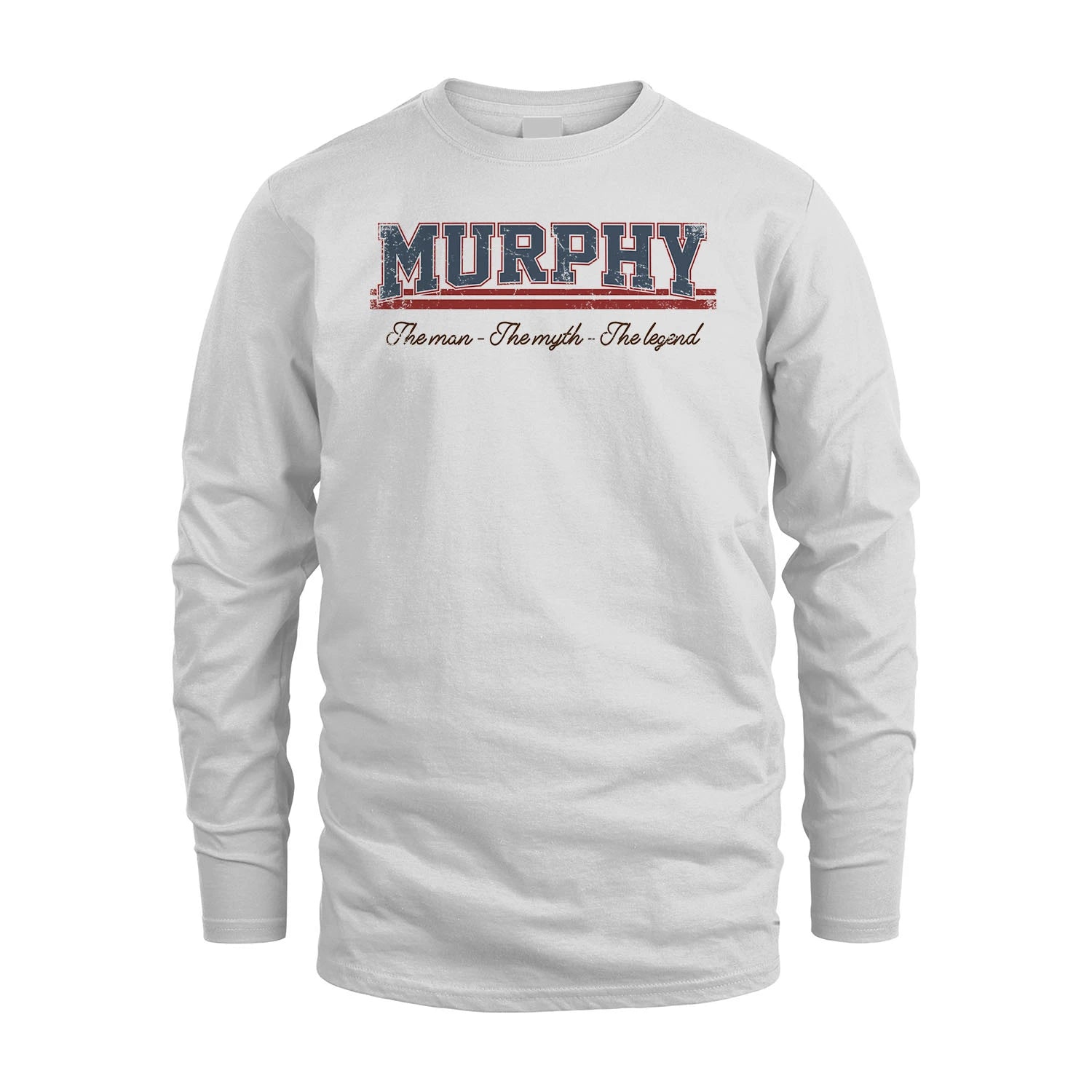 The Man The Myth The Legend Vintage Shirt MURPHY M1-6