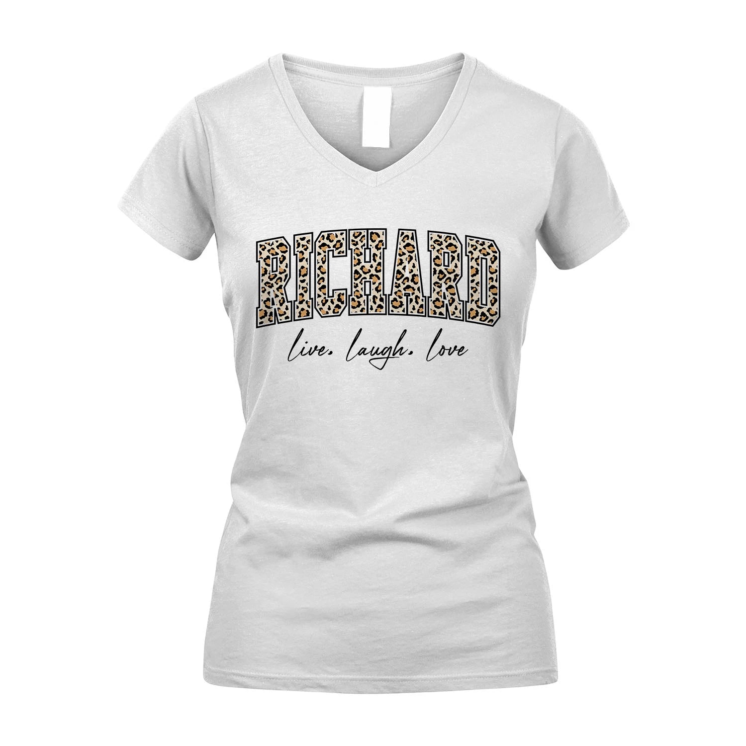 Live Laugh Love Custom Name With Leopard Pattern Shirt RICHARD M1-13