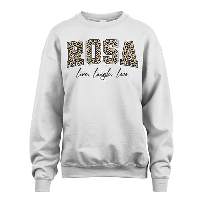 Live Laugh Love Custom Name With Leopard Pattern Shirt ROSA M1-13