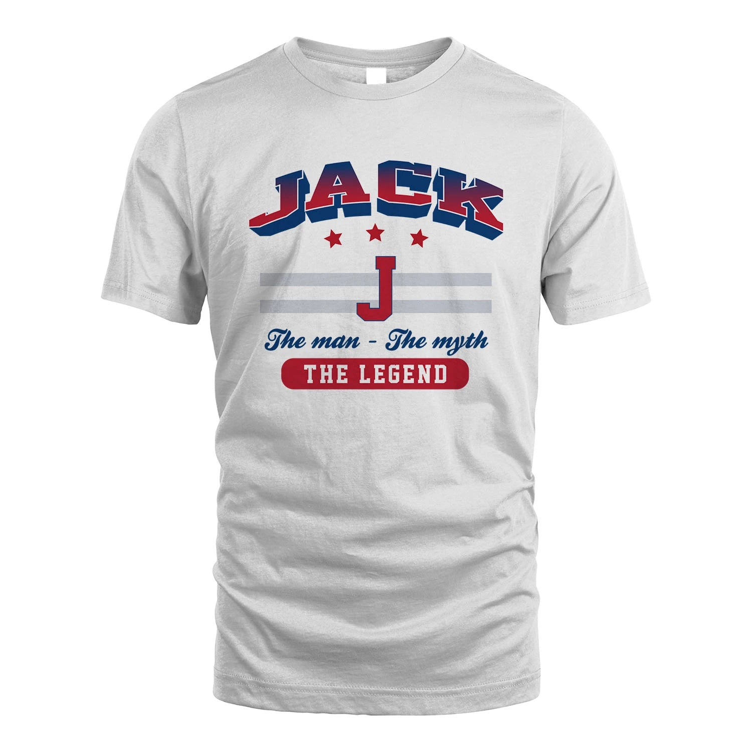The Man The Myth The Legend With Your Name Shirt JACK M1-35