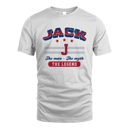 The Man The Myth The Legend With Your Name Shirt JACK M1-35