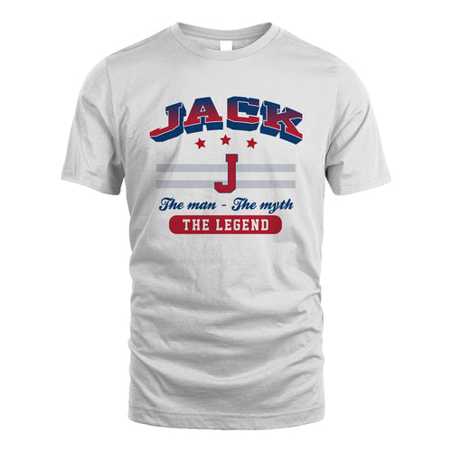 The Man The Myth The Legend With Your Name Shirt JACK M1-35