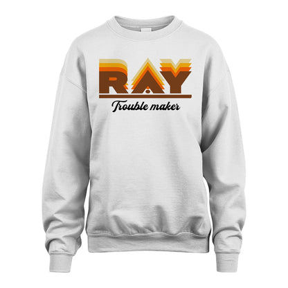 Your Name Trouble Maker Funny Shirt RAY M1-34