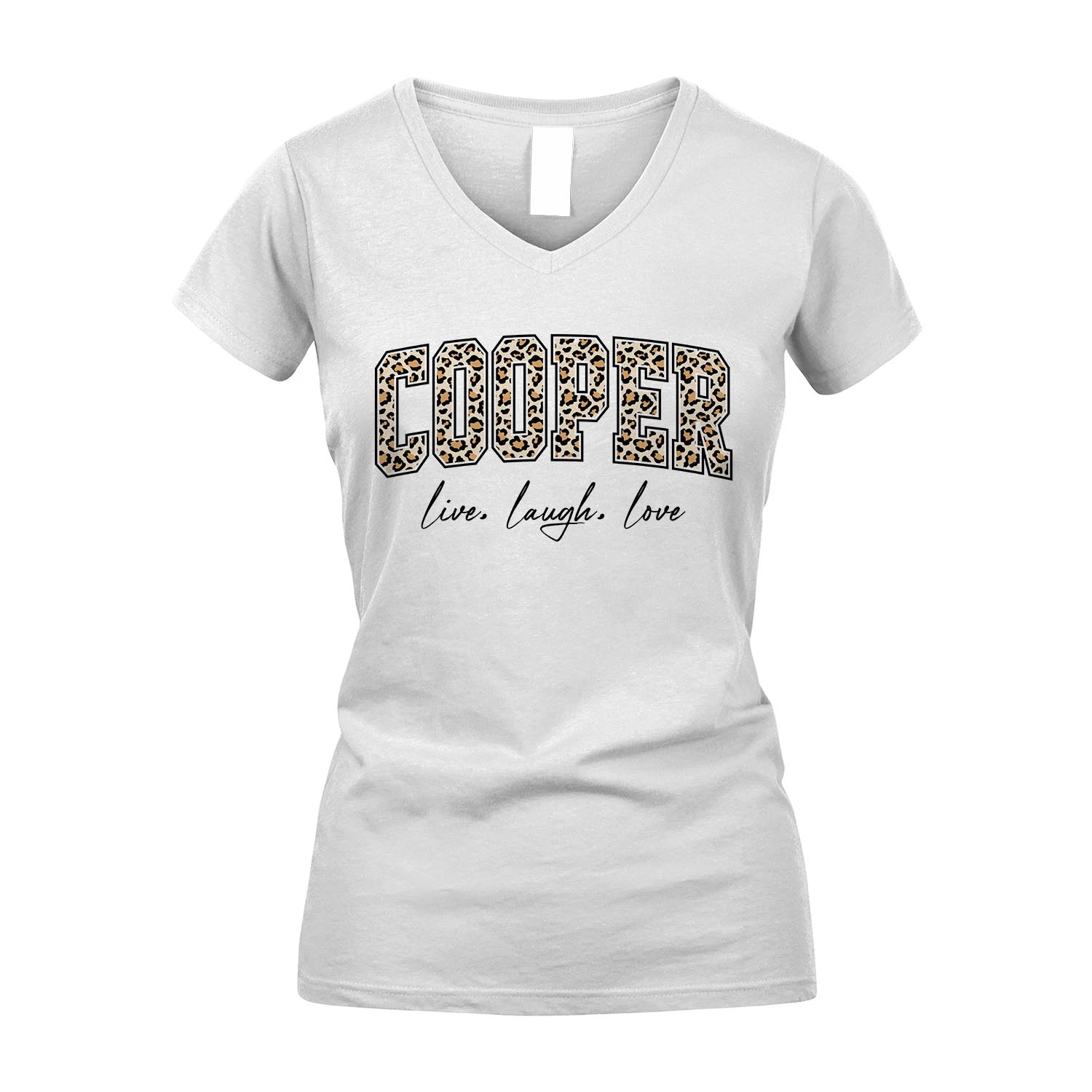 Live Laugh Love Custom Name With Leopard Pattern Shirt COOPER M1-13