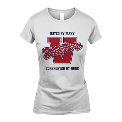 Hated By Many Confronted By None Personalized Name Shirt VICTOR M1-8