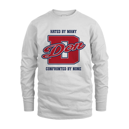 Hated By Many Confronted By None Personalized Name Shirt DON M1-8