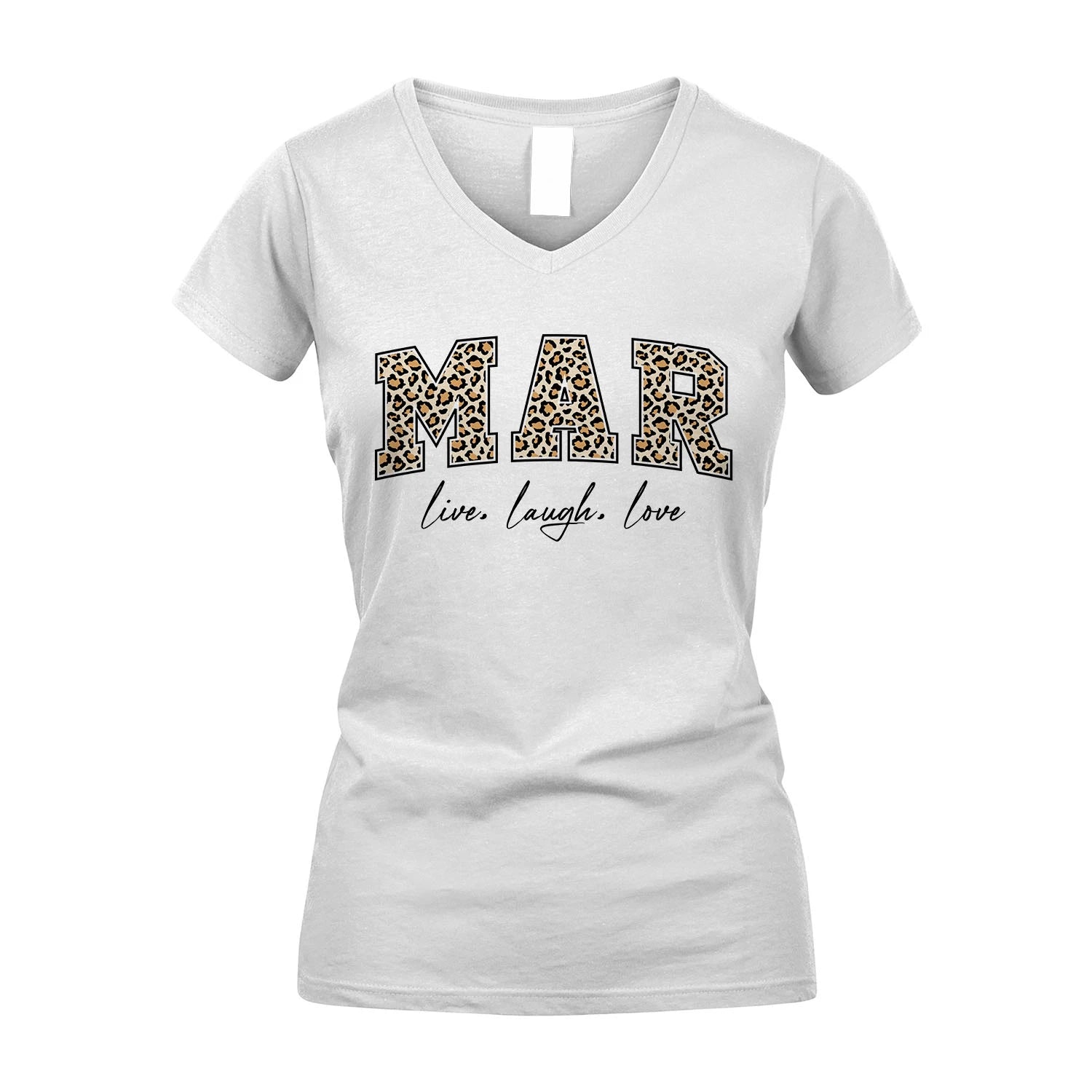 Live Laugh Love Custom Name With Leopard Pattern Shirt MAR M1-13