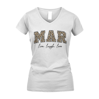 Live Laugh Love Custom Name With Leopard Pattern Shirt MAR M1-13