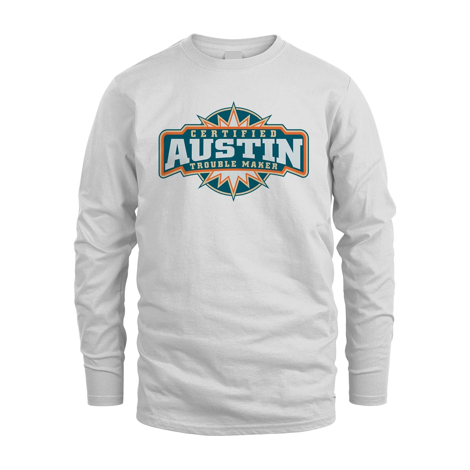 Certified Your Name Trouble Maker Shirt AUSTIN M1-36