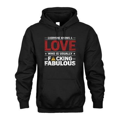 LOVE 13K1-565 Everyone Know A/An Name Who Is Usually...