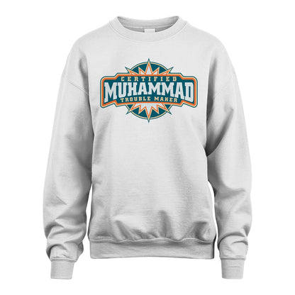 Certified Your Name Trouble Maker Shirt MUHAMMAD M1-36