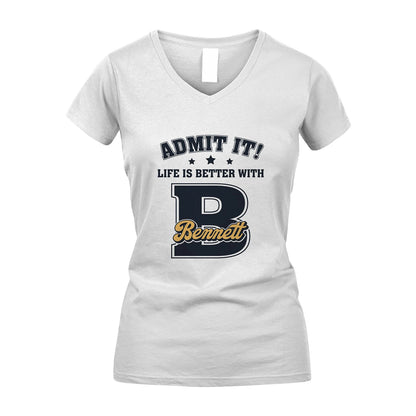 Life Is Better With Your Name Shirt BENNETT M1-17
