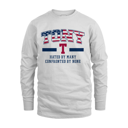 Hated By Many Confronted By None America Shirt TONY M1-10